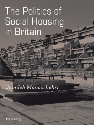 cover image of The Politics of Social Housing in Britain